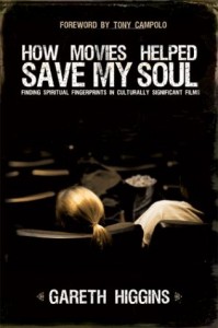 How Movies Helped Save My Soul: Finding Spiritual Fingerprints in Culturally Significant Films