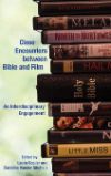 Poster for Close Encounters between Bible and Film: An Interdisciplinary Engagement
