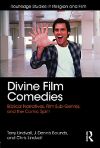 Poster for Divine Film Comedies: Biblical Narratives, Film Sub-Genres, and the Comic Spirit