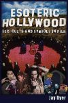 Poster for Esoteric Hollywood: Sex, Cults and Symbols in Film