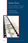 Poster for Iconic Turns: Nation and Religion in Eastern European CInema Since 1989