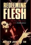 Poster for Redeeming Flesh: The Way of the Cross with Zombie Jesus