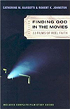 Cover for Finding God in the Movies: 33 Films of Reel Faith