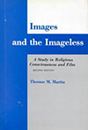 Cover for Images and the imageless: A study in religious consciousness and film