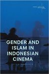 Cover for Gender and Islam in Indonesian Cinema