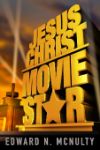 Cover for Jesus Christ, Movie Star