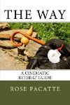 Cover for Way: A Cinematic Retreat Guide