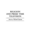 Cover for Religion and Prime Time Television