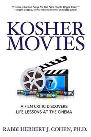 Cover for Kosher Movies: A Film Critic Discovers Life Lessons at the Cinema